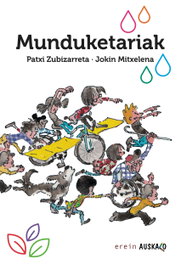 Munduketariak, Patxi Zubizarreta - EREIN EUSKERA
