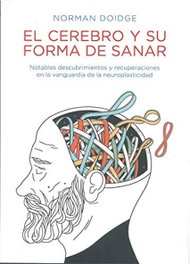 LIEBRE DE MARZO, El cerebro y su forma de sanar, Norman Doidge - LIEBRE DE MARZO