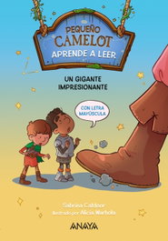 ANAYA, Pequeño Camelot: Un gigante impresionante, Sabrina Catdoor
