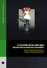 La invasión de los alter egos, AA VV - IBEROAMERICANA - VERVUERT