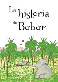 La historia de Babar, Jean Brunhoff - Picarona
