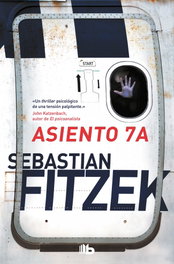 Asiento 7A, Sebastian Fitzek - B DE BOLSILLO