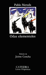 CATEDRA, Odas elementales, Pablo Neruda - CATEDRA