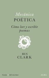 Mecánica poética, Ben Clark - ALBA