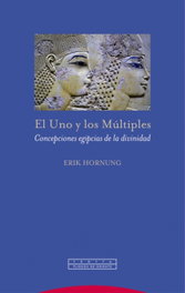 El Uno y los Múltiples, Erik Hornung - TROTTA EDITORIAL