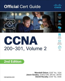 CISCO PRESS, CCNA 200-301 Official Cert Guide (Vol.2), Wendell Odom