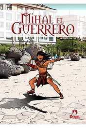 Mihal, el guerrero, Javier Ortiz - Editorial Drakul, S.L.