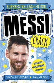 Messi Crack (Superestrellas del fútbol), Simon Mugford - ROCA EDITORIAL