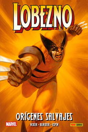 Panini España S.A. Lobezno. Orígenes Salvajes con Wolverine Season One