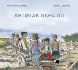 Artistak gara gu, María José Floriano - KALANDRAKA/PAMIELA