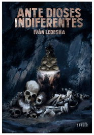 Ante Dioses Indiferentes