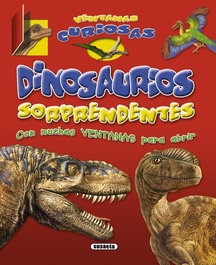Dinosaurios sorprendentes, Equipo Susaeta - SUSAETA EDICIONES