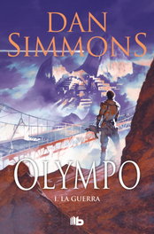Olympo I. La guerra, Dan Simmons - B DE BOLSILLO
