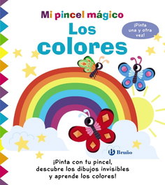 BRUÑO Mi pincel mágico. Los colores
