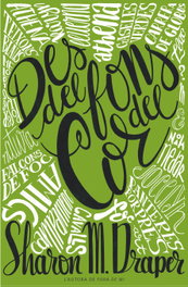 Des del fons del cor, Sharon M. Draper - CRUILLA