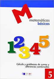 DYLAR EDICIONES, Proyecto Educativo Faro, matemáticas básicas. Cuaderno 5 - DYLAR EDICIONES