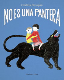 No es una pantera, Cristina Pieropan - EKARE EUROPA