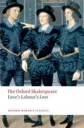 LOVE'S LAB LOST, SHAKESPEARE - OXFORD UNIVERSITY PRESS