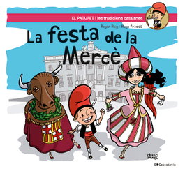 La festa de la Mercè, Roger Roig César - COSSETANIA EDICIONS