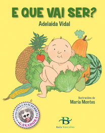 E que vai ser?, Adelaida Vidal Vizcaya - BAIA