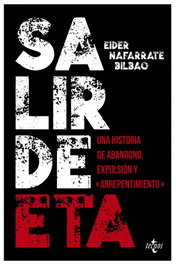 Salir de ETA, Eider Nafarrate Bilbao - TECNOS