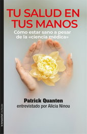 Tu salud en tus manos, Patrick Quanten - TEMPESTAD, SL EDICIONES