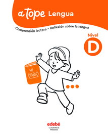 EDEBE, Lengua Nivel D (Primaria) A Tope - EDEBE