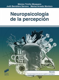 SINTESIS EDITORIAL, NEUROPSICOLOGÍA DE LA PERCEPCIÓN 2019 - VV.AA.