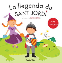 ESTRELLA POLAR La llegenda de Sant Jordi. Amb textures
