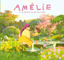 GRIBAUDO Amélie y la metafísica de los tubos