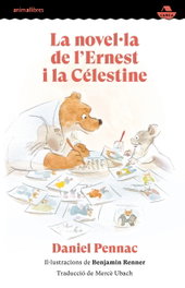 ANIMALLIBRES, S.L. La novel·la de l'Ernest i la Célestine