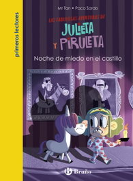 BRUÑO Julieta y Piruleta, 3. Noche de miedo en el castillo