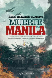 Muerte en Manila, Álvaro del Castaño Villanueva - LA ESFERA DE LOS LIBROS