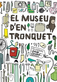 El museu d´en tronquet, Ashild Kanstad Johnsen - NORDICA