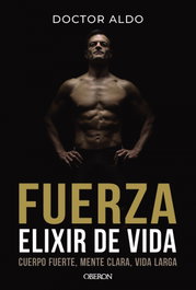 Fuerza. Elixir de vida, Doctor Aldo - OBERON
