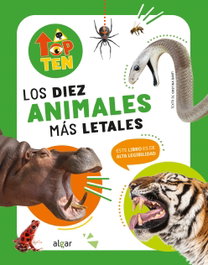 ALGAR EDITORIAL TOP TEN. LOS DIEZ ANIMALES MAS LETALES, Cristina Banfi