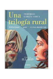 Penguin Random House Una trilogía rural (Bodas de sangre, Yerma y La casa de la Bernarda Alba)