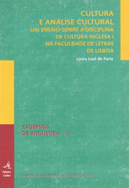 Cultura e análise cultural, Luísa Leal de Faria - EDIÇOES COLIBRI