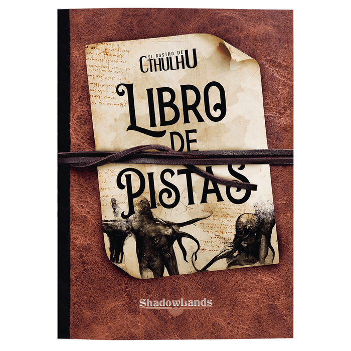 Shadowlands Ediciones El Rastro de Cthulhu Libro de Pistas para Juego de Rol GUMSHOE Español Shadowlands Ediciones El Rastro de Cthulhu Libro de Pistas para Juego de Rol GUMSHOE Español