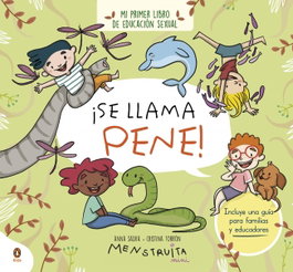 PENGUIN KIDS, ¡Se llama pene! - Anna Salvia