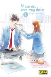 Y aun asi, eres muy dulce 08, Kujira Anan - Norma Editorial