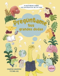 Pregúntame tus grandes dudas, Swapna Haddow - TUTIFRUTI