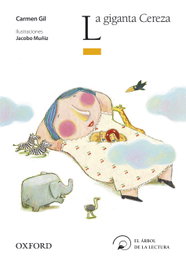 La Giganta Cereza, Carmen Gil - OXFORD UNIVERSITY PRESS