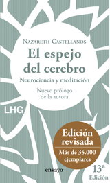 El espejo del cerebro, Nazareth Castellanos - LA HUERTA GRANDE