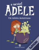 A Incrível Adele - Um Talento Monstruoso Livro 6, MR TAN / MISS PRICKLY - BERTRAND EDITORA