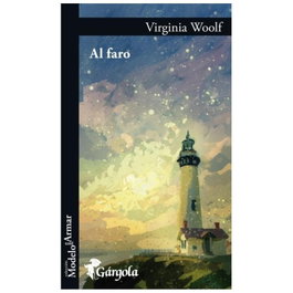 Al faro, Virginia Woolf - GARGOLA EDICIONES