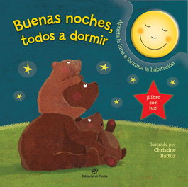 Buenas noches, todos a dormir, Anne Paradis - DEL PIRATA, EDICIONS