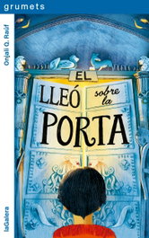 El lleó sobre la porta, Onjali Q. Raúf - LA GALERA