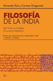 Filosofía de la India, Fernando Tola; Carmen Dragonetti - KAIROS