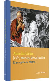 Jesus, maestro salvacion.(Teologia), Anselm Grun - VERBO DIVINO